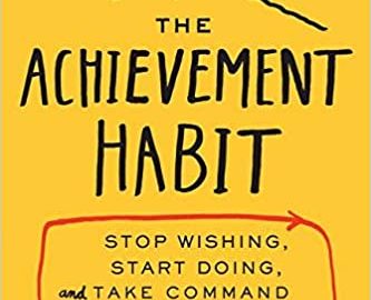The Achievement Habit